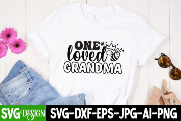 One Loved Grandma SVG Cut File